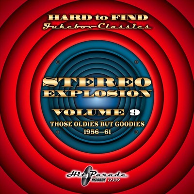 VARIOUS ARTISTS HARD TO FIND JUKEBOX CLASSICS: STEREO EXPLOSION,THOSE OLDIES BUT