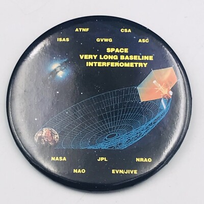Vintage NASA JPL Space Very Long Baseline Interferometry Round Pin 3'' Dia CSA