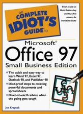 The Complete Idiot's Guide to Microsoft Office 97 Small Business