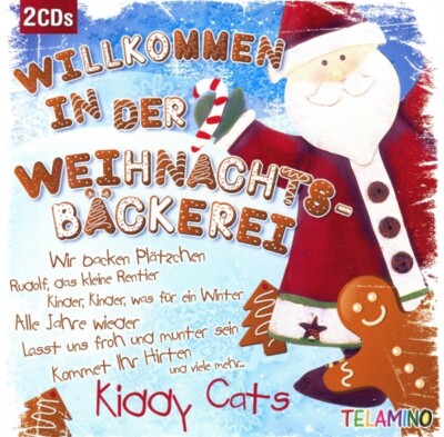 KIDDY CATS - WILLKOMMEN IN DER WEIHNACHTSBÄCKEREI  2 CD NEU