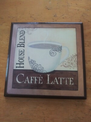 House Blend Caffe' Latte Wall Plaque Decor
