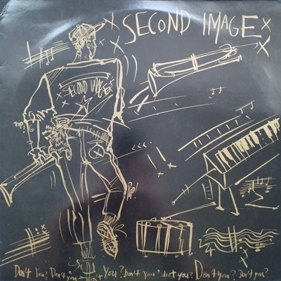 Second Image - Don't You - 12'' Inch Maxi Single 1983 CBS MCA Records UK 80er