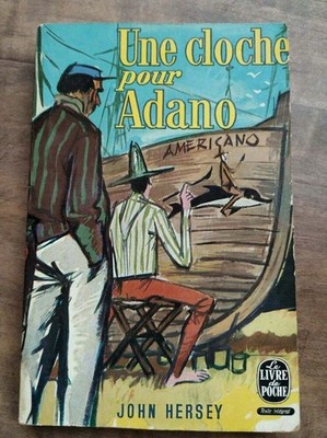John Hersey - Eine Glocke für Adano / Das Taschenbuch