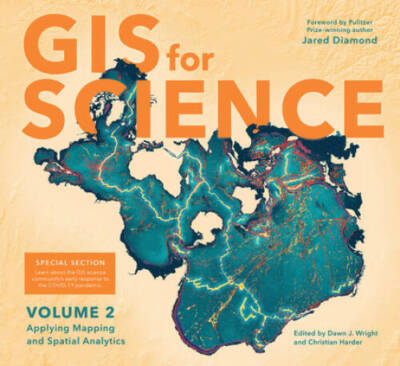GIS for Science: Applying Mapping and Spatial Analytics, Volume 2 - GOOD