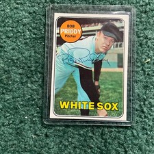 autographed 1969 Topps  BOB PRIDDY . DEC 2020      #B-1