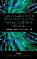Aarti Saini (U. A.) | Transformation For Sustainable Business And Management...