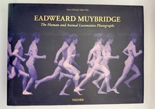 Eadweard Muybridge: The Human and Animal Loco...