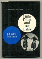 Charles EASTMAN / Little Fauss and Big Halsy A Screenplay 1st Edition 1970