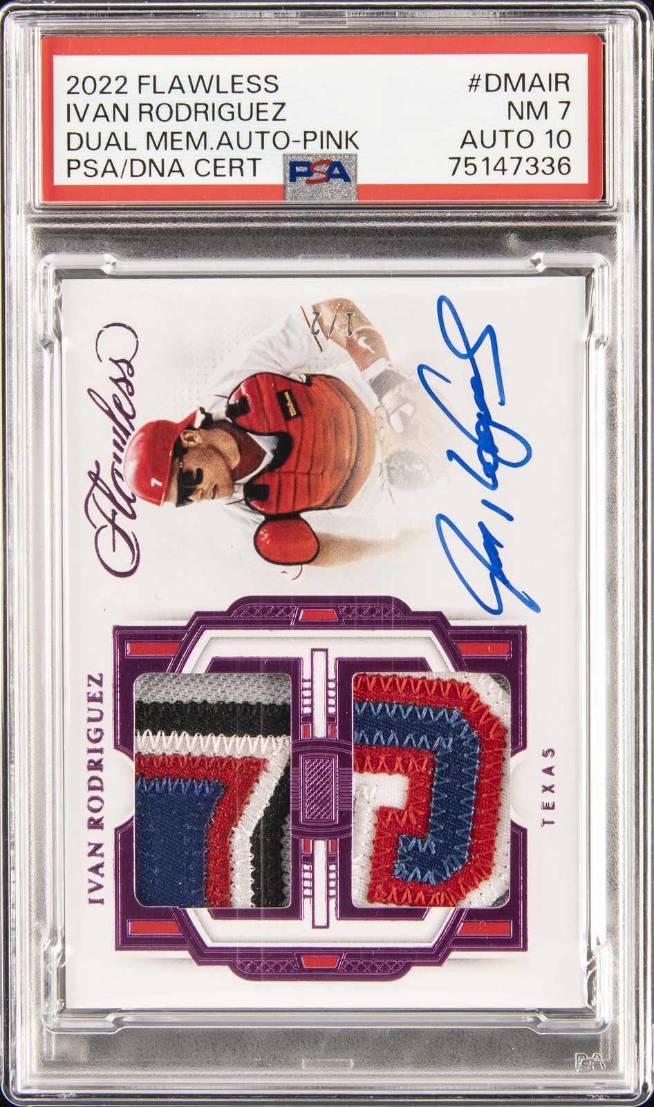 2022 PANINI FLAWLESS DUAL MEMORABILIA AUTO IVAN RODRIGUEZ 1/2 PSA 7 DNA AUTO 10