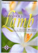 God's Holy Lamb Bible Truth Music AN EASTER MUSICAL Sheet Music Choral Book