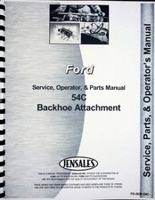 Ford 54c Sherman Backhoe Service Operators Parts Manual Attachment