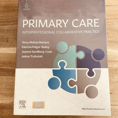 Primary Care : Interprofessional Collaborative Practice by JoAnn Trybulski,...