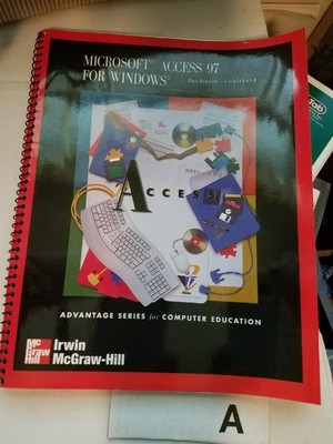 Advantage Series: Microsoft Access 97 For Windows - Hutchinson-Clifford, Sar...
