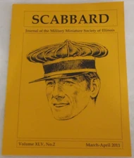 Scabbard: The Forgotten Battalion (Vol. XLV, No. 2, March-April 2011)