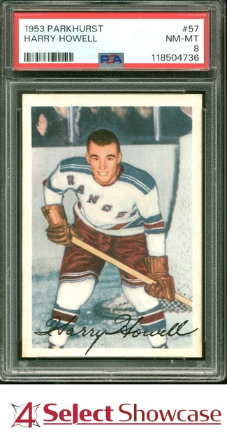 1953 Parkhurst #57 Harry Howell RC Rangers Hof PSA 8