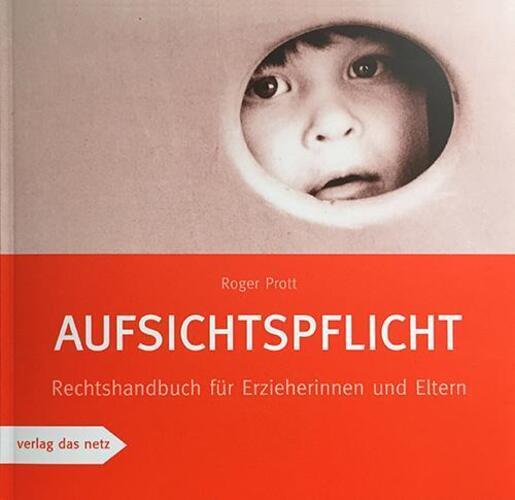 Thumbnail - Aufsichtspflicht Rechtshandbuch Für Erzieherinnen Und Eltern Roger