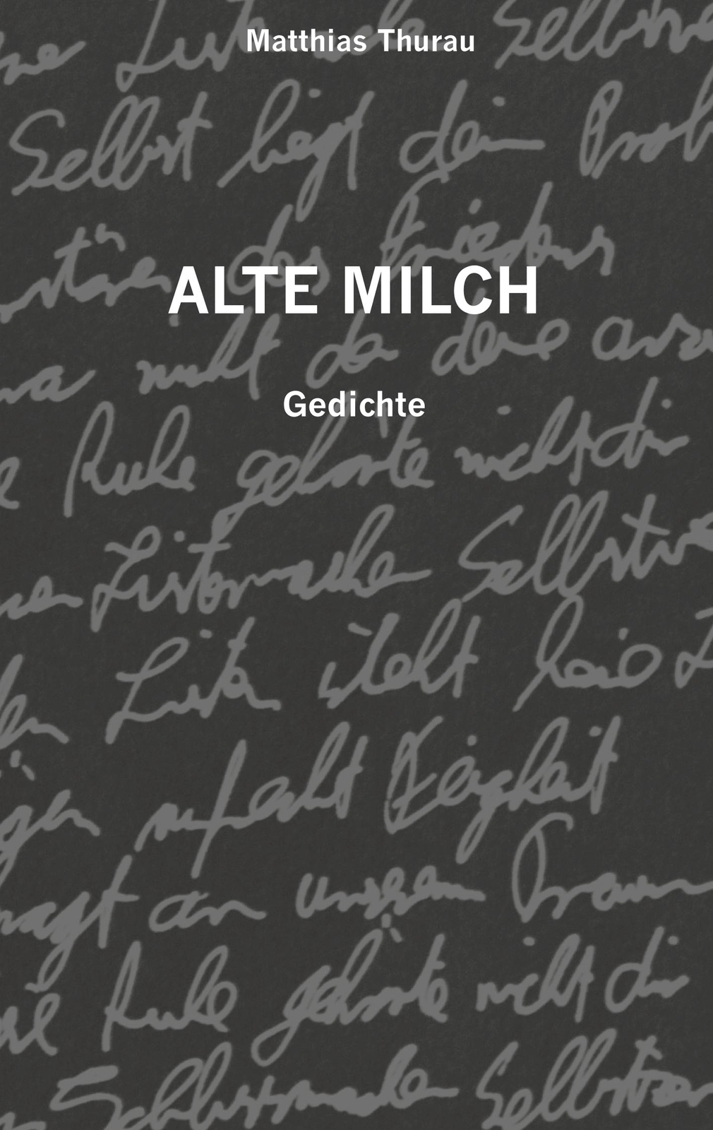 Thumbnail - Alte Milch | Buch | 9783749482849