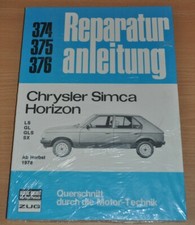 CHRYSLER SIMCA Horizon LS GL GLS SX ab Herbst 1978 Motor Reparaturanleitung B374
