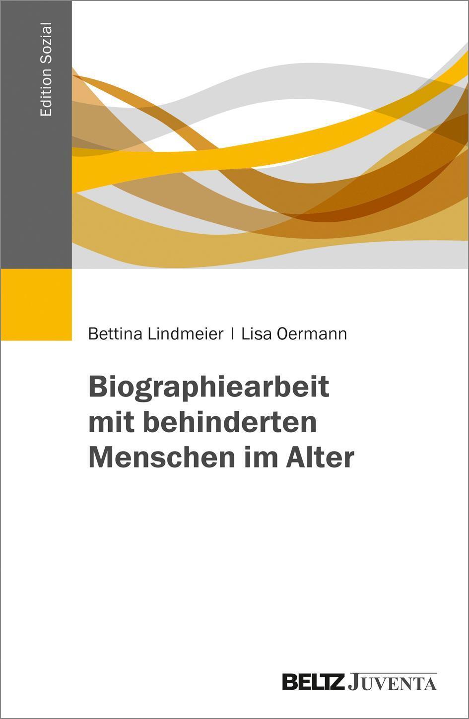 Thumbnail - Bettina Lindmeier (u. A.) | Biographiearbeit Mit Behinderten Menschen