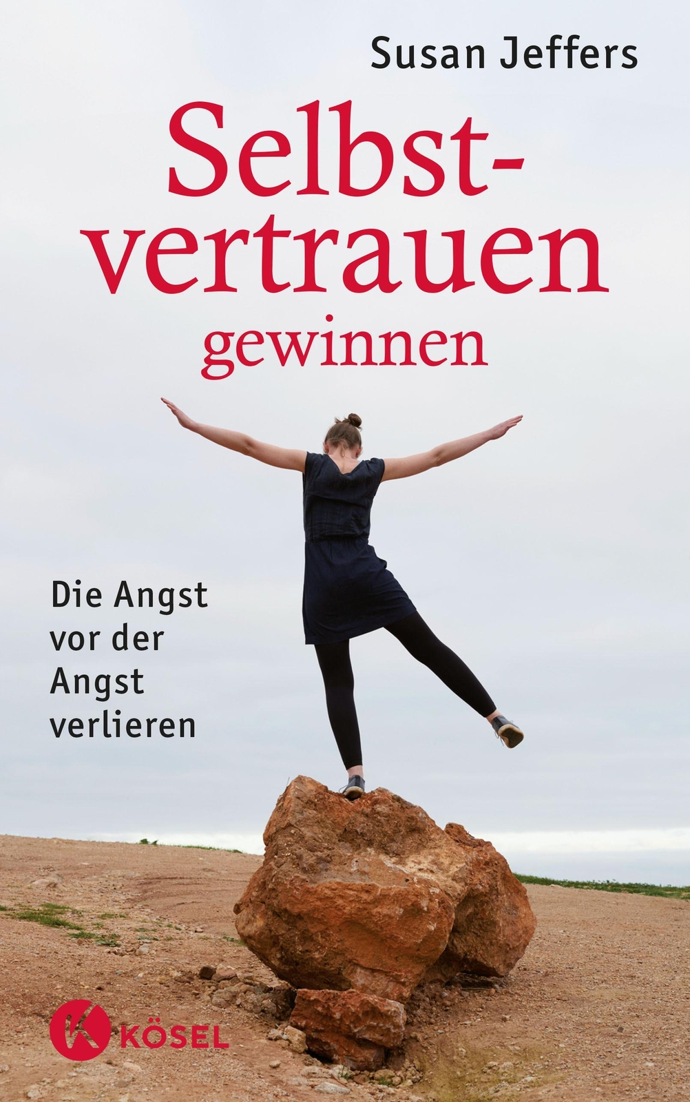 Thumbnail - Selbstvertrauen Gewinnen | Susan Jeffers | Die Angst Vor Der Angst