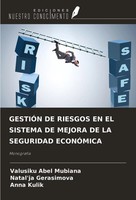 Valusiku Abel Mubiana (U. A.) | GestiÓN DE Riesgos EN EL Sistema DE Mejora De...