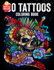 100 Tattoos: Tattoo Coloring Book for Adults with Incredible Designs of Animals,