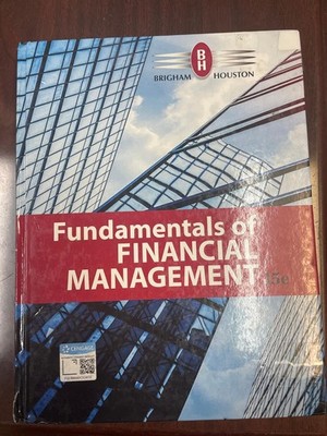 Fundamentals of Financial Management (MindTap Course List)