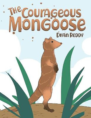 The Courageous Mongoose By Dhan Reddy - New Copy - 9786214340408