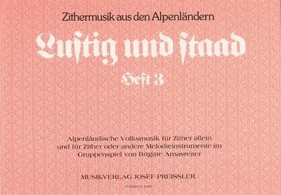 Lustig und staad, Heft 3 | Brigitte Amasreiter | Buch | EAN 9790201465203