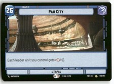 Pau City #019 Star Wars Unlimited TOR NM X1