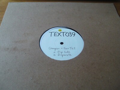 Champion + Four Tet -  Flipside / Disparate -   Text Records 12'' vinyl 2016