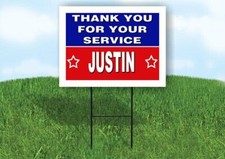 JUSTIN THANK YOU SERVICE 18 in x 24 in Yard Sign Road Sign with Stand