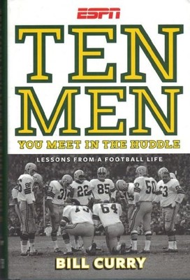 Ten Men You Meet in the Huddle: LESSONS FROM A FOOTBALL LIFE - Hardcover - GOOD