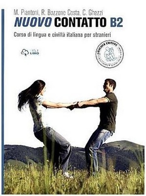 Lehrbuch: Volume B2 (Manuale + Eserciziario + Digitale) (NUOVO CONTATTO) Mo
