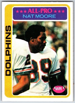 1978 Topps #440 - Nat Moore Miami Dolphins (ENM) *HGCARDS*