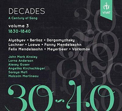John Mark Ainsley - Jahrzehnte: Ein Jahrhundert Song Band 3, 1830-1840 [CD]