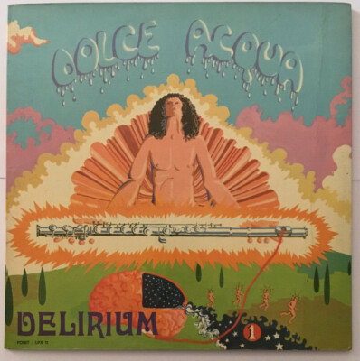 Delirium-Dolce Acqua Lp 1° Press Fonit-LPX 11 Progressive Italiano VG+VG+