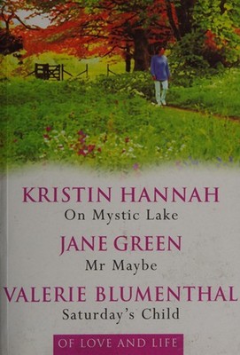 Of love and life: Three novels selected and condensed by Reader's