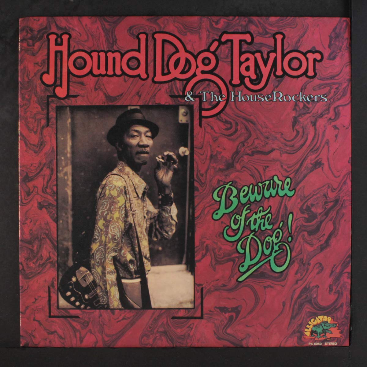 Hound Dog Taylor Beware Of The Dog (Vinyl LP)