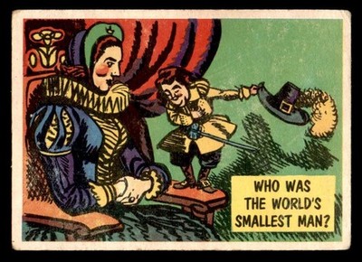 1957 Topps Isolation Booth #2 Who Was the World's Smallest Man? VG *e1