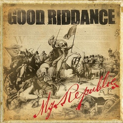 Good Riddance - My Republic - Music CD