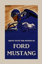 Automobile Car Drive With The Power of Ford Mustang Vintage Poster Repro FREE SH