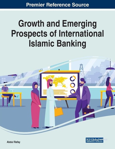 Abdul Rafay | Growth And Emerging Prospects Of International Islamic Banking-image