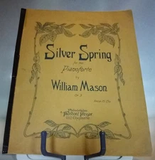 Silver Spring William Mason Op. 9 Pianoforte Oversized Piano Sheet Music 1907