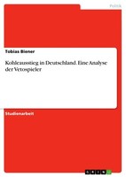 Kohleausstieg In Deutschland. Eine Analyse Der Vetospieler (Buch)