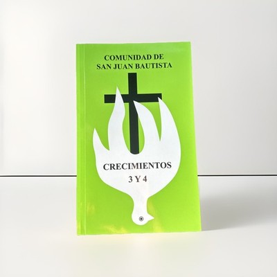 Comunidad De San Juan Bautista Crecimiento 3 Y 4