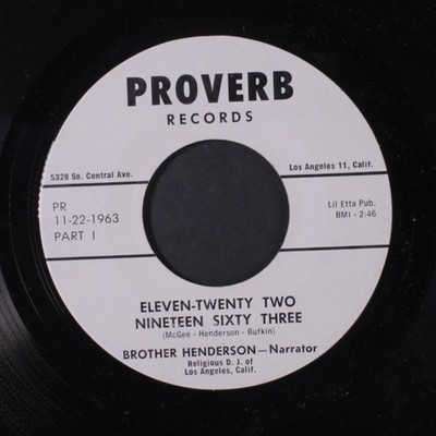 BROTHER HENDERSON: eleven-twenty two nineteen sixty three PROVERB 7'' Single