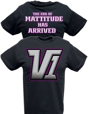 Matt Hardy V1 The Era of Mattitude Has Arrived T-shirt