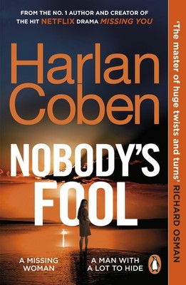 Nobody s Fool: The No.1 Sunday Times bestselling crime thriller 