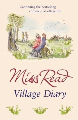 Village Diary: The second novel in the F..., Read, Miss
